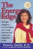 The Energy Edge (Paperback) - Pamela M Smith Photo