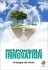 Responsible Innovation (Paperback) - Philippe De Woot Photo