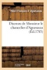 Discours de Monsieur Le Chancelier D'Aguesseau (French, Paperback) - D Aguesseau H F Photo