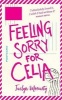 Feeling Sorry for Celia (Paperback, New Edition) - Jaclyn Moriarty Photo