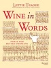 Wine in Words - Some Notes for Better Drinking (Hardcover) - Lettie Teagie Photo