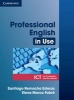 Professional English in Use ICT Student's Book - Intermediate to Advanced (Paperback, Student Manual/Study Guide) - Santiago Remacha Esteras Photo