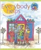 Everybody Helps - Cur 2005 (Book) -  Photo