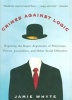 Crimes Against Logic (Paperback) - James Whyte Photo