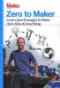 Zero to Maker - How to Re-Skill Yourself for the New Maker Economy (Paperback) - David Lang Photo