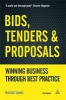 Bids, Tenders and Proposals - Winning Business Through Best Practice (Hardcover, 4th Revised edition) - Harold Lewis Photo