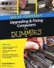 Upgrading and Fixing Computers Do-it-Yourself For Dummies (Paperback, 8 Rev Ed) - Andy Rathbone Photo