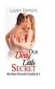 Our Dirty Little Secret - My Best Friend's Daddy & I (Paperback) - Lauren Fremont Photo