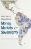 Money, Markets, and Sovereignty (Paperback) - Benn Steil Photo