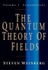 The Quantum Theory of Fields: Volume 1, Foundations, v. 1 - Foundations (Paperback) - Steven Weinberg Photo