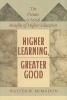 Higher Learning, Greater Good - The Private and Social Benefits of Higher Education (Hardcover) - Walter W McMahon Photo