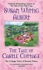 The Tale of Castle Cottage (Paperback) - Susan Wittig Albert Photo