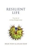 Resilient Life - The Art of Living Dangerously (Paperback) - Brad Evans Photo