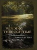 Winding Through Time - The Forgotten History and Present-Day Peril of Bayou Manchac (Hardcover) - Mary Ann Sternberg Photo