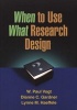 When to Use What Research Design (Paperback) - WPaul Vogt Photo