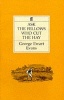 Ask the Fellows Who Cut the Hay (Paperback, Main) - George Ewart Evans Photo