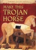 Make This Trojan Horse (Paperback) - Iain Ashman Photo