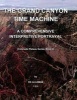 The Grand Canyon Time Machine - A Comprehensive Interpretive Portrayal (Paperback) - Rk Alleman Photo