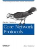 Packet Guide to Core Network Protocols (Paperback) - Bruce Hartpence Photo