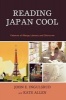 Reading Japan Cool - Patterns of Manga Literacy and Discourse (Hardcover) - John E Ingulsrud Photo