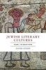 Jewish Literary Cultures - Volume 1, the Ancient Period (Paperback) - David Stern Photo