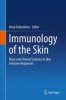 Immunology of the Skin 2016 - Basic and Clinical Sciences in Skin Immune Responses (Hardcover, 1st ed. 2015) - Kenji Kabashima Photo