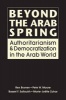 Beyond the Arab Spring - Authoritarianism & Democratization in the Arab World (Hardcover) - Rex Brynen Photo