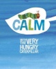 Calm with the Very Hungry Caterpillar (Hardcover) - Eric Carle Photo