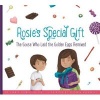 Rosie's Special Gift - The Goose Who Laid the Golden Eggs Remixed (Hardcover) - Connie Colwell Miller Photo