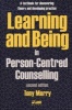 Learning and Being in Person-Centred Counselling (Paperback, 2nd Revised edition) - Tony Merry Photo