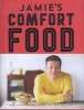 Jamie's Comfort Food (Hardcover) - Jamie Oliver Photo