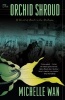 The Orchid Shroud (Paperback) - Michelle Wan Photo