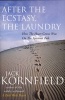 After the Ecstacy, the Laundry (Paperback) - Jack Kornfield Photo