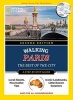 National Geographic Walking Paris, 2nd Edition - The Best of the City (Paperback, 2 Rev Ed) - Pas Paschali Photo