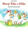 Sheep Take a Hike (Paperback, New edition) - Nancy Shaw Photo