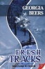 Fresh Tracks (Paperback) - Georgia Beers Photo