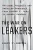 The War on Leakers - National Security and American Democracy, from Eugene V. Debs to Edward Snowden (Hardcover) - Lloyd C Gardner Photo