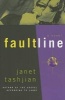 Fault Line (Paperback) - Janet Tashjian Photo