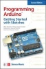 Programming Arduino: Getting Started with Sketches (Paperback, 2nd Revised edition) - Simon Monk Photo