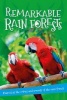 It's All About... Remarkable Rain Forests - Everything You Want to Know about the World's Rainforest Regions in One Amazing Book (Paperback) - Editors of Kingfisher Photo