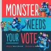 Monster Needs Your Vote (Hardcover) - Paul Czajak Photo