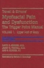 Travell and Simon's Myofascial Pain and Dysfunction: The Trigger Point Manual - Volume 1. Upper Half of Body (Hardcover, 2nd Revised edition) - David G Simons Photo