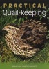 Practical Quail-Keeping (Paperback) - Sarah Barratt Photo