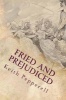 Fried and Prejudiced - A Victorian Love Story (Paperback) - Keith Pepperell Photo