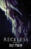 Reckless (Paperback) - Kelly Martin Photo