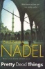 Pretty Dead Things (Paperback) - Barbara Nadel Photo