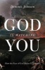 God is Watching You - How the Fear of God Makes Us Human (Hardcover) - Dominic Johnson Photo