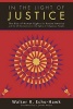 In the Light of Justice - The Rise of Human Rights in Native America and the Un Declaration on the Rights of Indigenous Peoples (Paperback) - Walter R Echo Hawk Photo