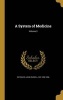 A System of Medicine; Volume 3 (Hardcover) - John Russell Sir Reynolds Photo