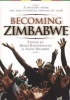 Becoming Zimbabwe (Paperback) - Brian Raftopoulos Photo